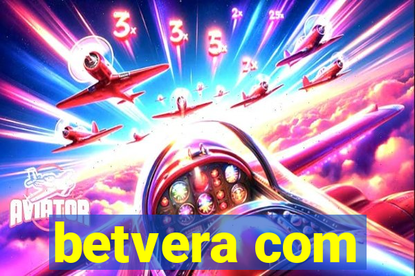 betvera com